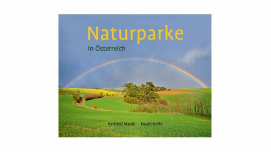 Das Buch zeigt Bilder aus den Österreichischen Naturparken.