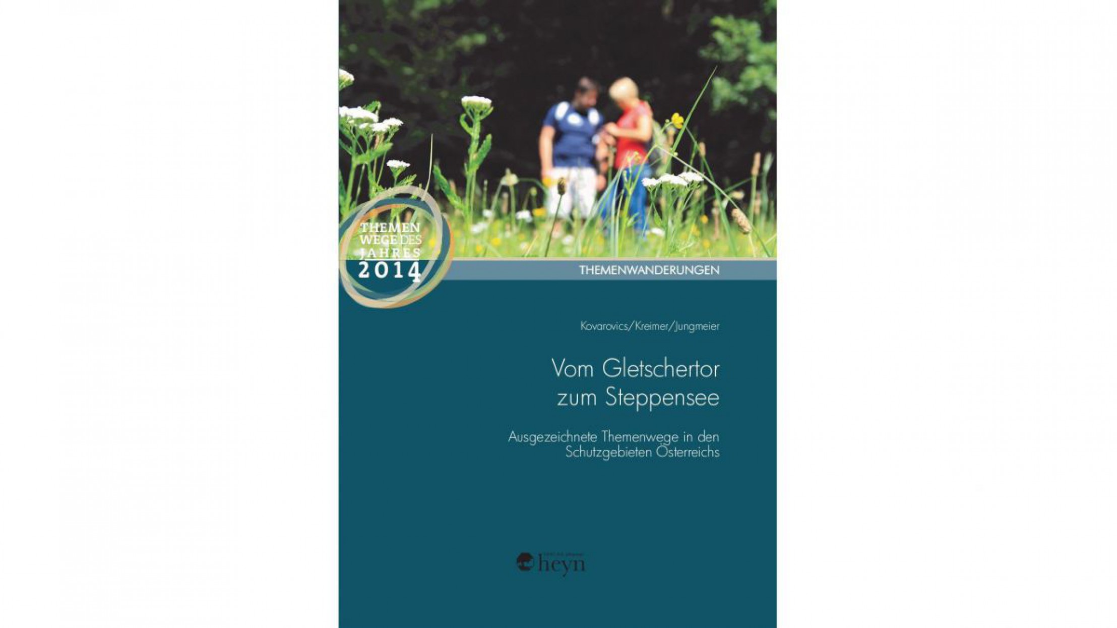 Das Buch zeigt Themenwege durch Europaschutzgebiete.