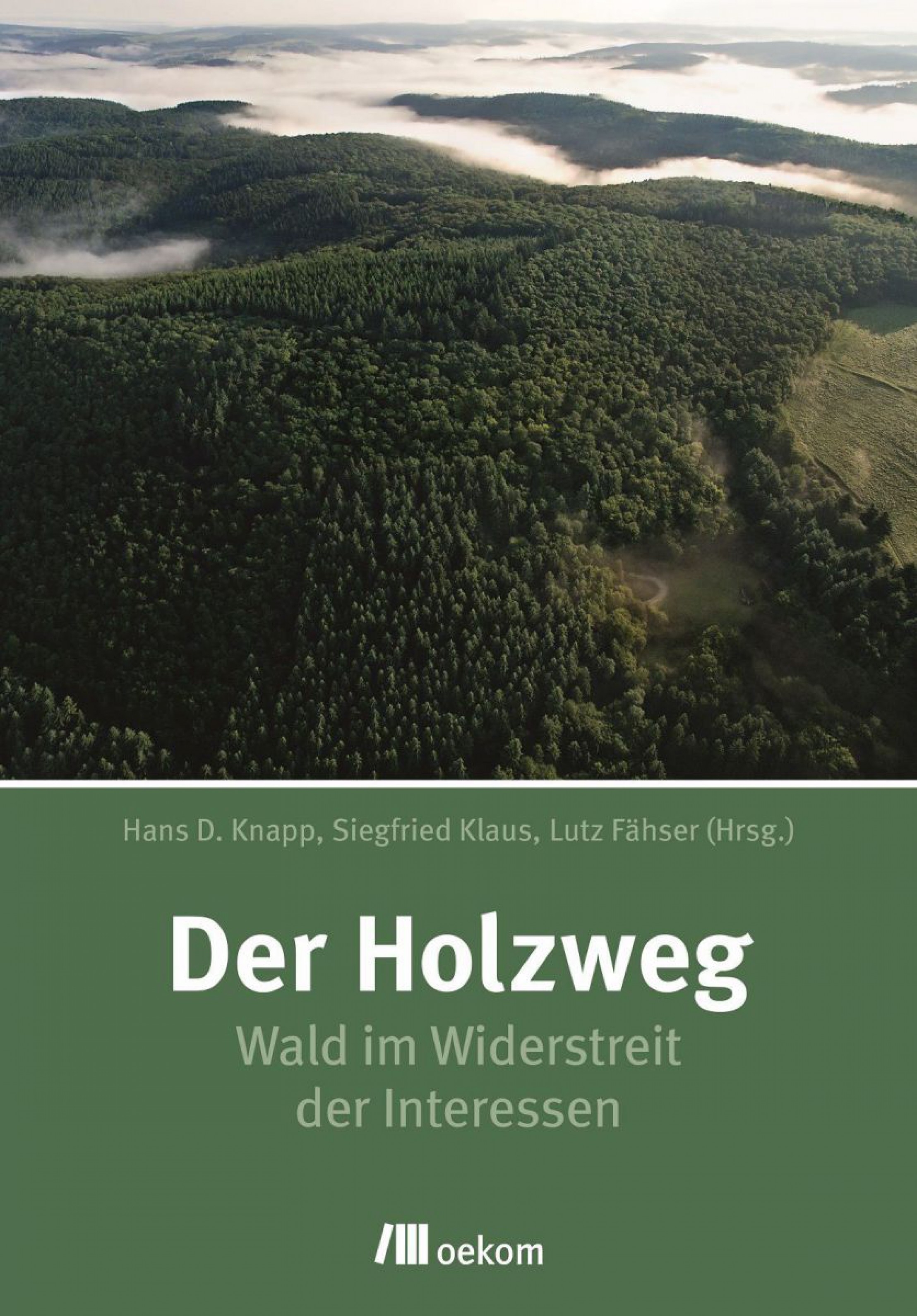 Der Holzweg